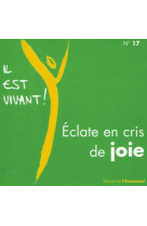 Cd il est vivant ! eclate en cris de joie - cd 17