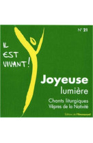 Cd il est vivant ! joyeuse lumiere - cd 21