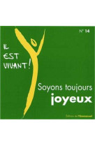 Cd il est vivant ! soyons toujours joyeux - cd 14