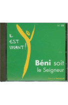 Cd il est vivant ! beni soit le seigneur - cd 19