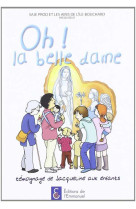 Oh ! la belle dame - dvd