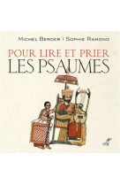 Pour lire et prier les psaumes