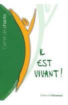 Carnet de chants il est vivant ! - 2007 (grand format)