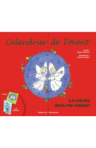 Calendrier de l-avent - la creche dans ma maison