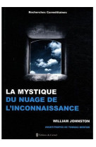 La mystique du "nuage de l'inconnaissance"