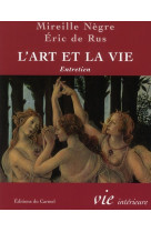 L-art et la vie - entretien avec mireille negre