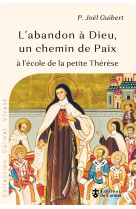 L'abandon à dieu, un chemin de paix