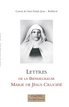 Lettres de la bienheureuse marie de jesus crucifie