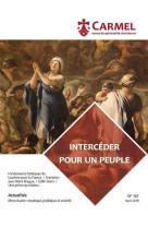 Revue carmel - interceder pour un peuple