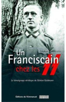 Un franciscain chez les ss