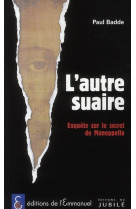 L-autre suaire - enquete sur le secret de manopello