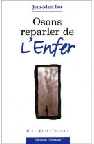 Osons reparler de l-enfer