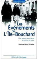 Les evenementds de l-ile bouchard nelle ed.