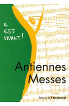 Antiennes et messes