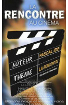 La rencontre au cinema