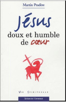 Jesus doux et humble de coeur