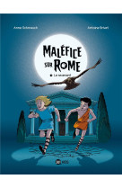 Maléfice sur rome, tome 01