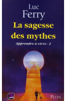 La sagesse des mythes - vol02