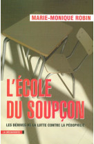 L-ecole du soupcon les derives de la lutte contre la pedophilie