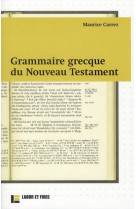 Grammaire grecque du nouveau testament - avec exercices et plan de travail