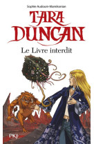 Tara duncan - le livre interdit