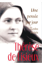 Therese de lisieux : une pensee par jour