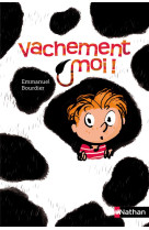 Vachement moi !