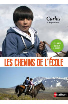 Sur les chemins de l'ecole:carlos