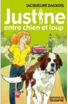 Justine - t04 - justine entre chien et loup