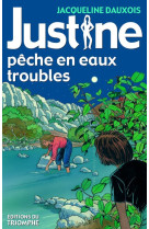 Justine - t05 - justine peche en eaux troubles