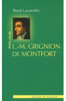 Petite vie de louis-marie grignion de montfort