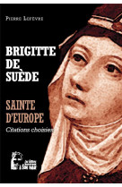 Brigitte de suede citations choisies