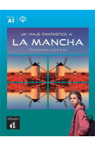 Un viaje fantástico a la mancha