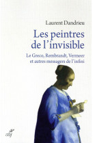 Les peintres de l'invisible