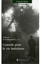 Conseils pour la vie interieure