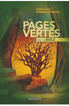 Les pages vertes de la bible - la bible lue par deux environnementalistes