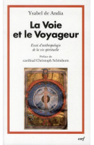 La voie et le voyageur