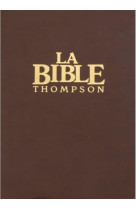 La bible thompson - marron