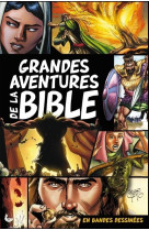 Grandes aventures de la bible en bandes dessinees