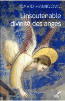 L'insoutenable divinité des anges