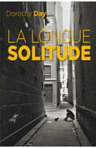 La longue solitude