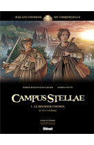 Campus stellae, sur les chemins de compostelle - tome 01