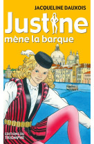 Justine - t03 - justine mene la barque