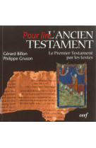 Pour lire l'ancien testament