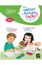 Mon cahier de lecture facile ! adapte aux enfants dys ou en difficulte d'apprentissage cp-ce1-ce2 -