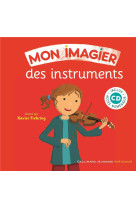 Mon imagier des instruments - livre-cd avec qr code