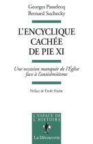 L'encyclique cachee de pie xi