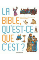 La bible, qu'est-ce que c'est ?