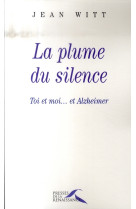 La plume du silence