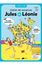 Cahier de vacances jules et léonie du cp au ce1